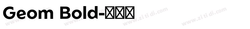 Geom Bold字体转换